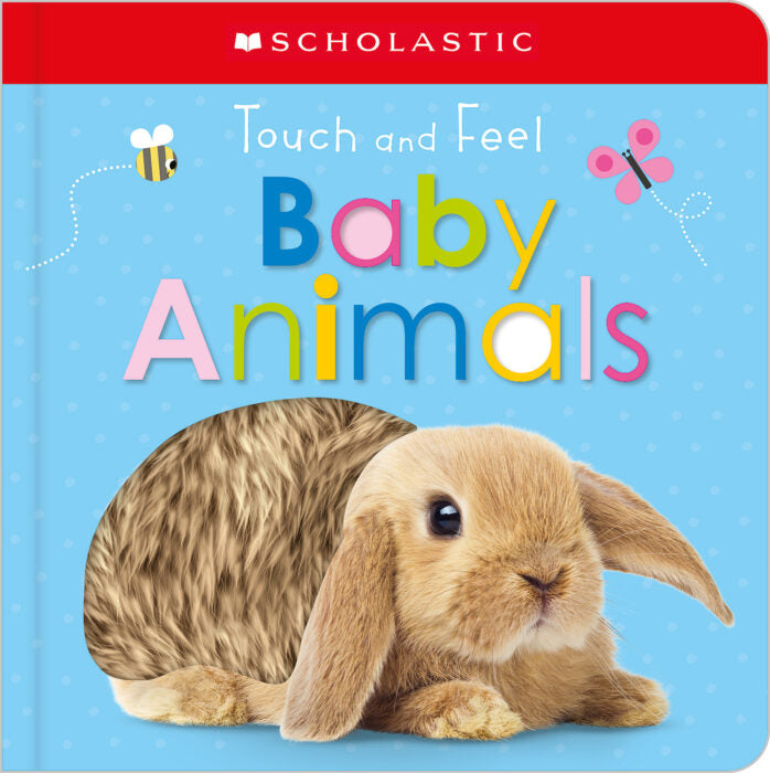 Scholastic Early Learners: Touch and Feel Baby Animals