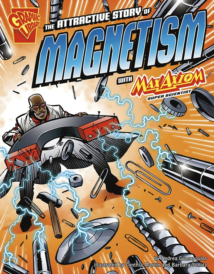 The Attractive Story of Magnetism with Max Axiom