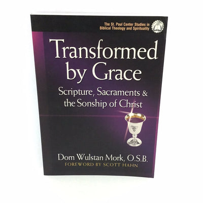 Transformed by grace