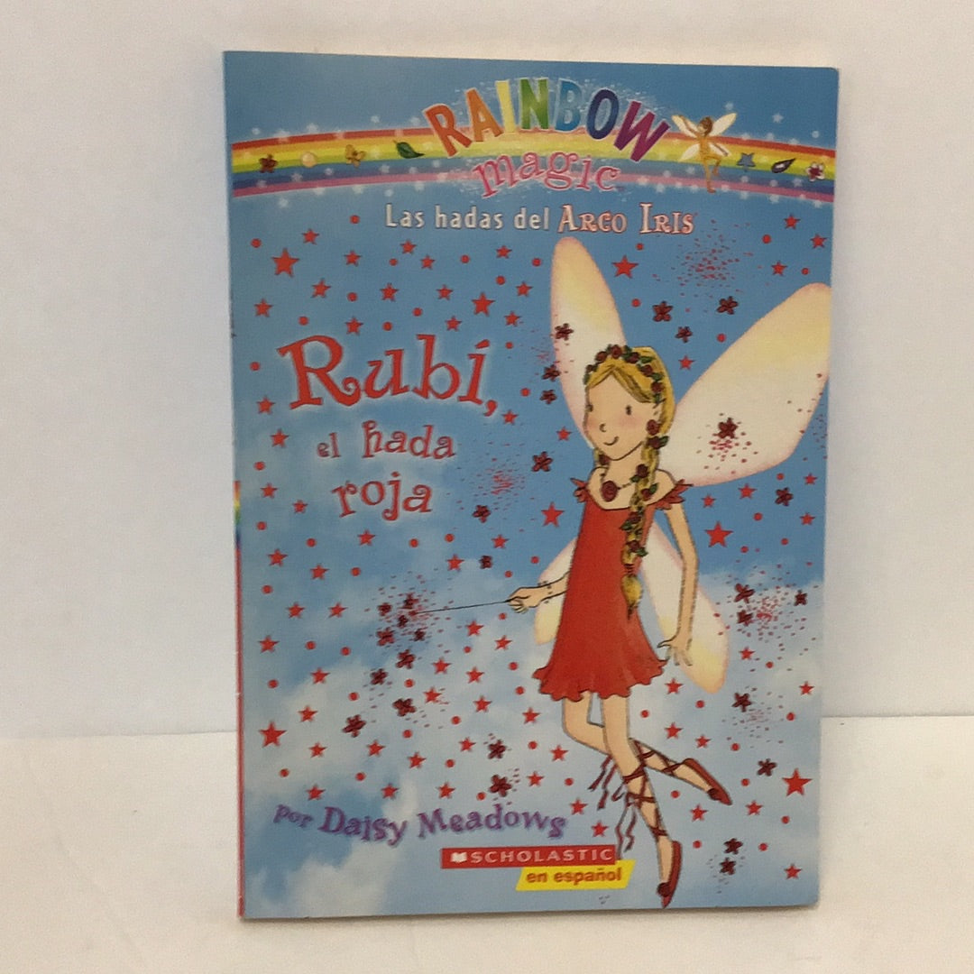 Rainbow magic (Spanish)( rubi el hada roja)